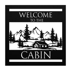 Metal Die cut sign Welcome to the cabin