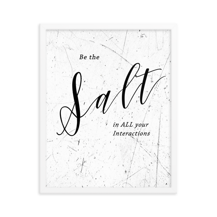 "Salt" Quote: Framed Art
