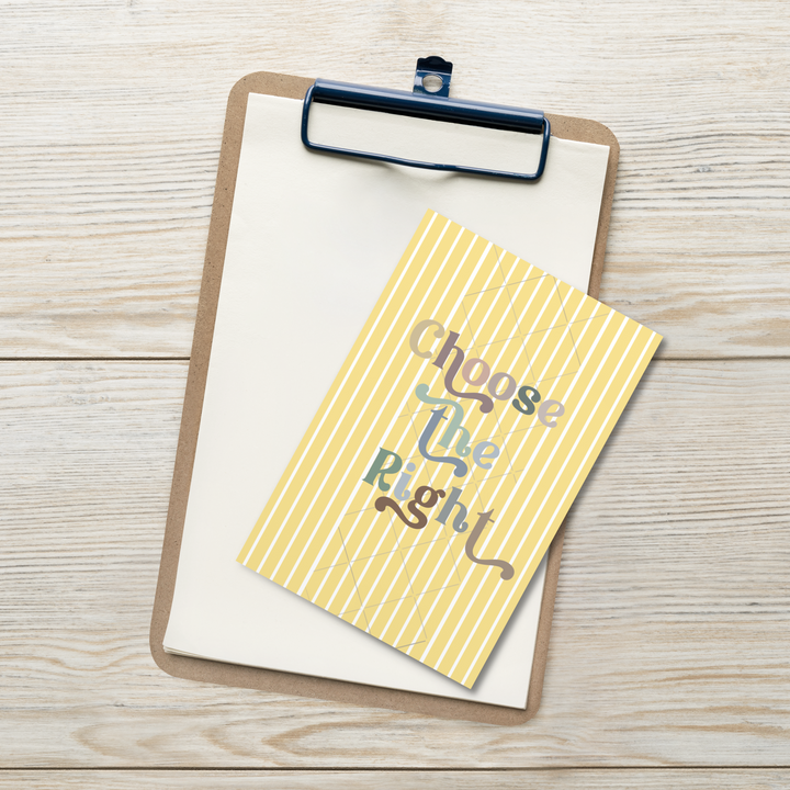 an extra wide bookmark that says choose the right on it.