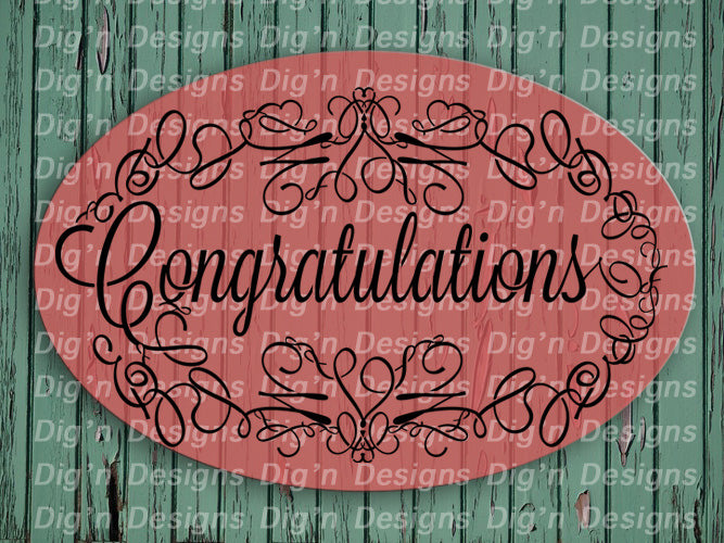 Product display of the words Congratulations as a cut out for cutting machines.  This product display shows a sign of the words congratulations.  These cut outs can be used for so many options and this is a perfect example of what most people will use this cut out for.